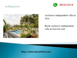 Book exclusive independent villa in Goa for rent