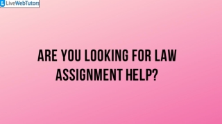 Are you looking for Law Assignment Help