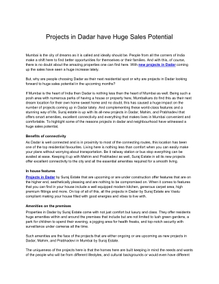 Projects in Dadar have Huge Sales Potential