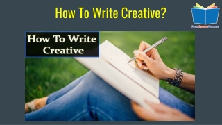 How To Write Creative - YOP