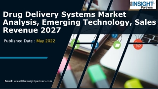 Drug Delivery Systems Market Sales Revenue, Growth Factors, Future Trends 2027