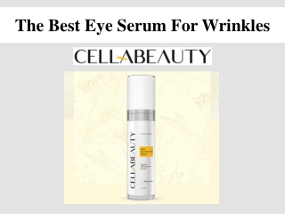 The Best Eye Serum For Wrinkles