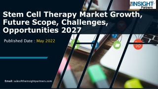 Stem Cell Therapy Market Sales Revenue, Growth Factors, Future Trends 2027