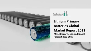 Lithium Primary Batteries Market Research Report By Component, End-user, Industry Trends, Market Expansion Opportunities