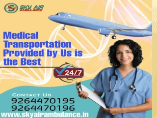 Sky Air Ambulance-Best Air Ambulance from Gorakhpur with Private and Commercial