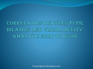 Correlation between Pupil Dilation and Visual Acuity What You Need To Know