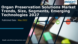 Organ Preservation Solutions Market