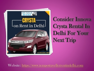 Consider Innova Crysta Rental in Delhi for your Next Trip