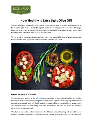 How Healthy Is Extra Light Olive Oil?
