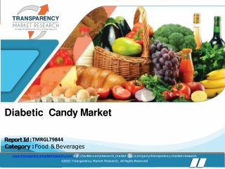 Diabetic Candy Market - Global Industry Trend Analysis 2015 to 2019