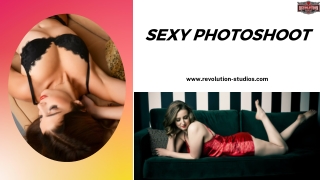 Get the best Sexy photoshoot services at revolution Studios