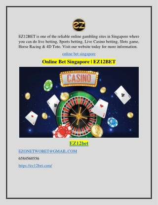 Online Bet Singapore | EZ12BET