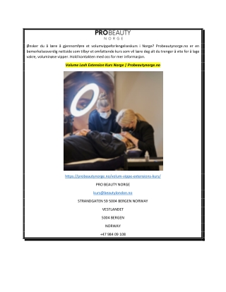 Volume Lash Extension Kurs Norge Probeautynorge.no