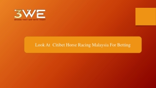 Look At  Citibet Horse Racing Malaysia For Betting