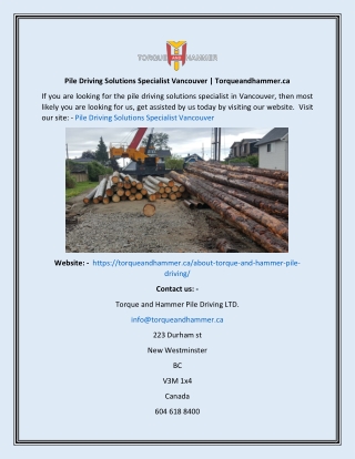 Pile Driving Solutions Specialist Vancouver  Torqueandhammer.ca