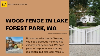 Your affordable wood fence in lake forest park