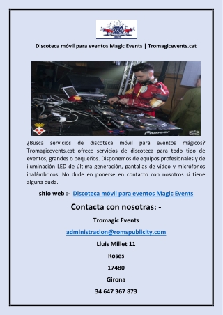 Discoteca móvil para eventos Magic Events  Tromagicevents