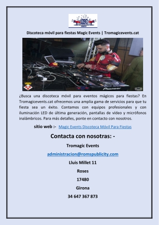 Discoteca móvil para fiestas Magic Events Tromagicevents.cat