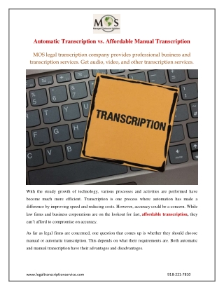 Automatic Transcription vs. Affordable Manual Transcription