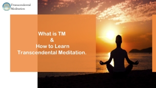 What is TM & How to learn Transcendental Meditation