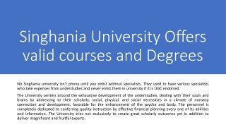 Singhania University Offers valid courses and Degrees_