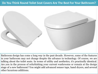 Do You Think Round Toilet Seat Covers Are The Best For Your Bathroom?