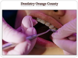 Dentistry Orange County
