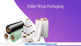 How to Make the Most of Pallet Wrap Packaging