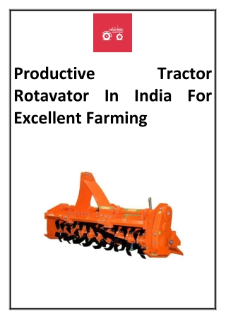 Productive Tractor Rotavator In India 2022