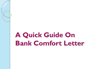 A Quick Guide On Bank Comfort Letter