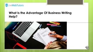 What Is the Advantage Of Business Writing Help