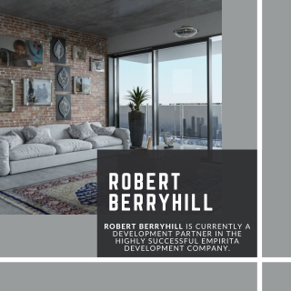 Robert Berryhill  All types of real estate
