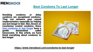 Best Condoms To Last Longer