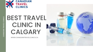 Best Travel Clinic in Calgary - Canadian Travel Clinics