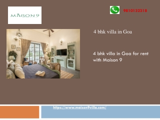 4 bhk villa in Goa for rent with Maison 9
