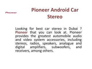 Pioneer Android Car Stereo