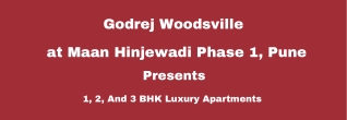 Buy Luxurious Apartments In Godrej Woodsville Maan Hinjewadi Phase 1, Pune