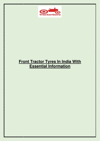 Front Tractor Tyres In India With Essential Information