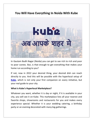 You Will Have Everything In Noida With Kube