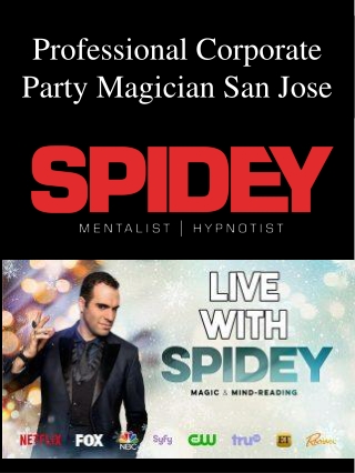 Professional Corporate Party Magician San Jose