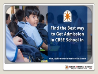Find the best way to get admission in CBSE School in Howrah