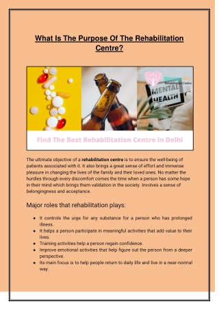 What Is The Purpose Of The Rehabilitation Centre