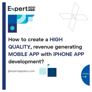 How to create a high quality, revenue generating mobile app with iPhone app development