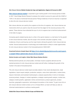 Skin Closure Devices Market Analysis by Type and Application, Regions & Forecast to 2027