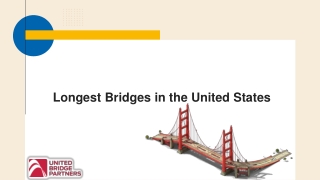 Longest Bridges in the United States