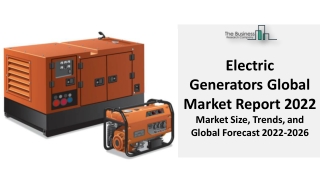 Global Electric Generators Market Size, Share, Growth, Trends, Type, Regional