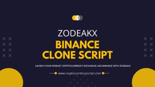 Binance Clone Script | Binance Dex Clone - Zodeakx
