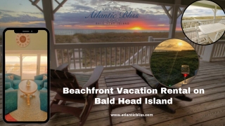 Beachfront vacation rental on bald head island