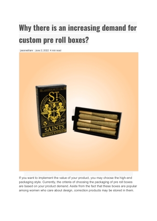 Why there is an increasing demand for custom pre roll boxes_