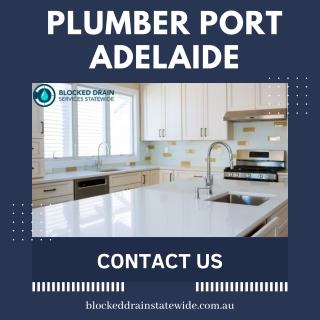 Plumber Port Adelaide  | Blocked Drains Statewide